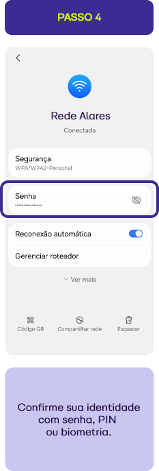 Tela de configuração de senha em um smartphone, onde é necessário confirmar a identidade com senha, PIN ou biometria para segurança da rede Wi-Fi.