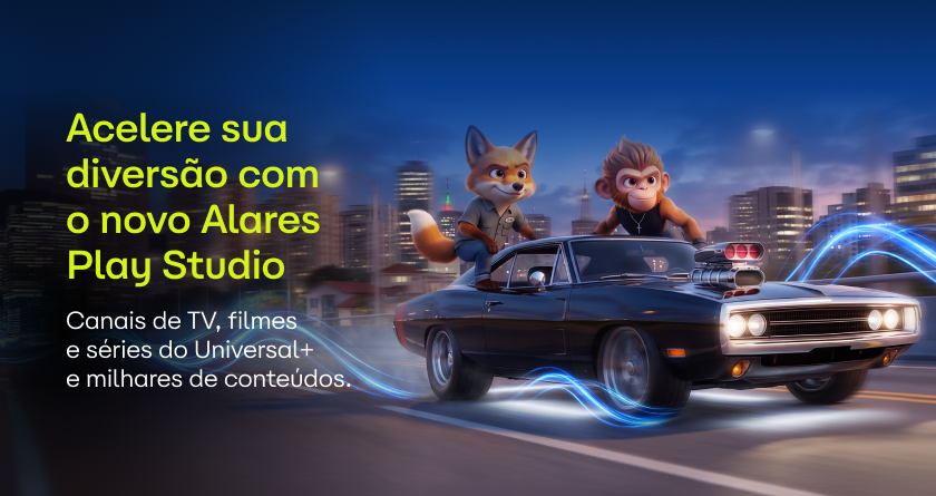 Alares Play Studio: o novo plano Alares Play com sucessos Universal