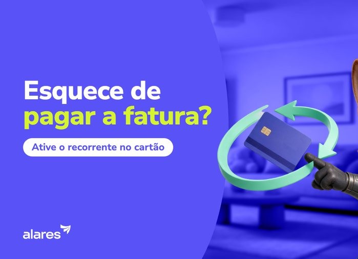 Pagamento recorrente no cartão de crédito: como ativar no App Alares